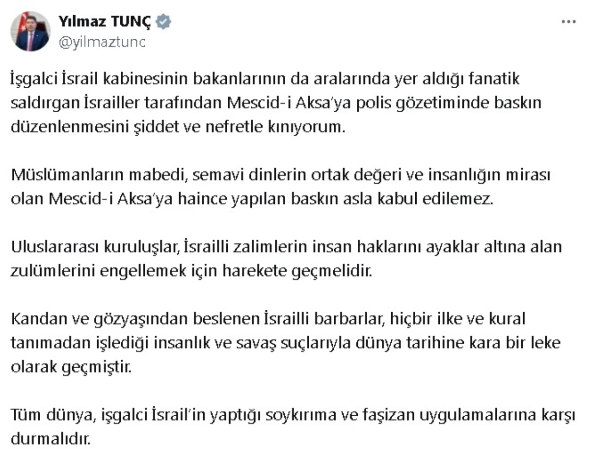 Adalet Bakanı Yılmaz Tunç, Mescid-i Aksa’ya yapılan baskını kınadı