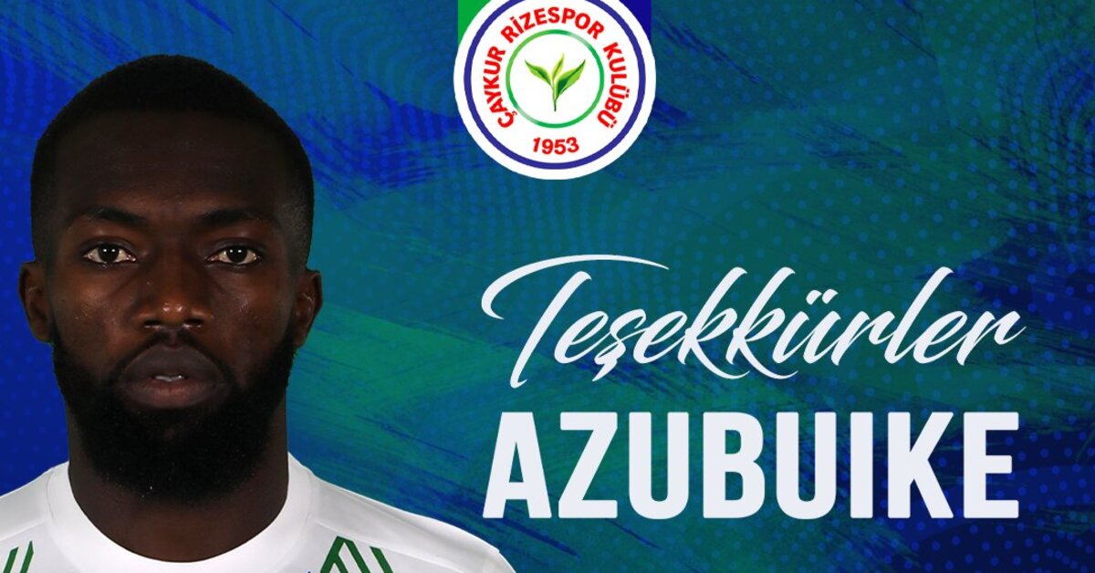 Çaykur Rizespor’da Azubuike ile yollar ayrıldı