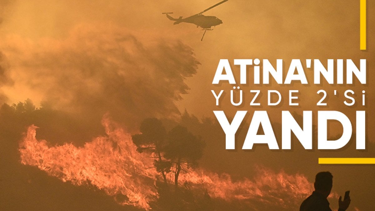 Yunanistan’da orman yangınları: Attica bölgesinin yüzde 2’sinden fazlası yandı